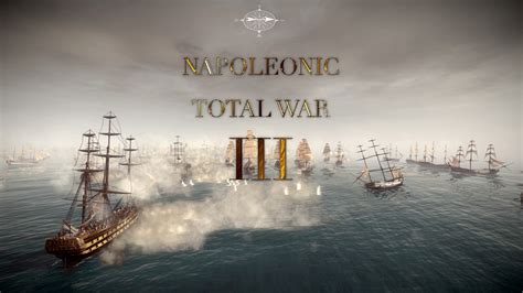 ntw3|napoleonic total war 3.